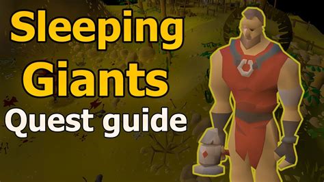 Kovac is a hill giant smith residing in the Giants&39; Foundry beneath the Giant Plateau. . Osrs sleeping giants